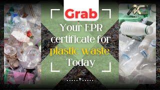 Get EPR for Plastic Waste Management and Recycling in India #epr