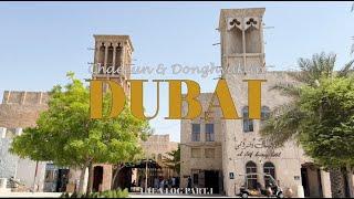  DUBAI VLOG Episode 1. Old Dubai Tour｜ 두바이 여행 브이로그｜알차게 다녀온 아랍에미리트 여행 ｜첫번째 일정, 올드 두바이 투어