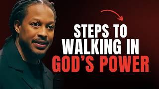 2 Essential Steps to Walking in God's Power | Prophet Lovy