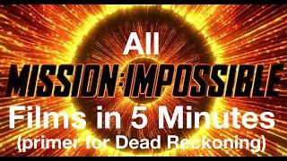 All Mission Impossible Films in 5 Minutes