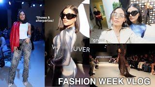 VANCOUVER FASHION WEEK l shows, after parties, dinners, grwm!