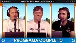 Maldición, va a ser un día hermoso | Programa del 05 de diciembre de 2023 | VORTERIX