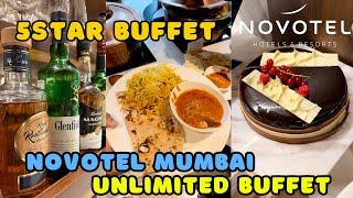 Novotel Mumbai Unlimited Buffet | 5 Star Buffet in Mumbai | Novotel Mumbai Juhu and Airport Buffet