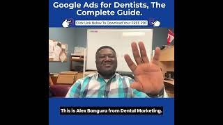 Boost Your Dental Practice with Google Ads! | Download Our FREE Complete Guide