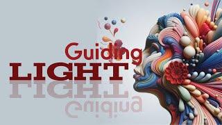 Guiding Light | Melodic Musings