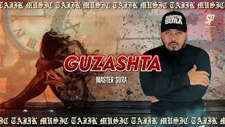 Master Sura - Guzashta