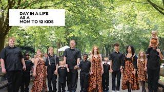 DAY IN A LIFE AS A MOM TO 12 KIDS