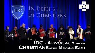 IDC - In Defense of Christians, Advocacy of the Christians of the Middle East