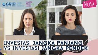 Cara Investasi Jangka Panjang Vs Jangka Pendek