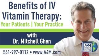 Webinar: Benefits of IV Vitamin Therapy with Mitch Ghen, DO