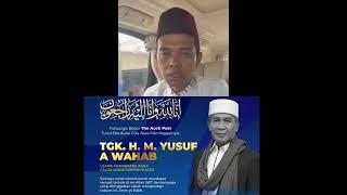 TU SOP JEUNIEB KA NEU WO BAK ALLAH, Ulama Aceh Juga Cawagub Aceh telah meninggal dunia tadi pagi