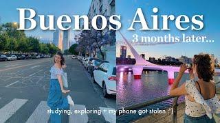 A Week of Casual Magic in Study Abroad Buenos Aires  (until my phone was stolen...)