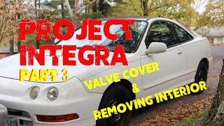 Project Integra Track Car-Episode 3: Painting Valve Cover & Removing Interior