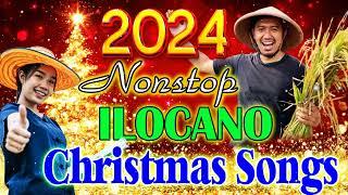 ILOCANO CHRISTMAS SONGS WALTZ 2024 Super Ilocano Christmas Non Stop Medley 