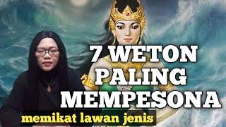 7 WETON PALING MEMPESONA,memikat lawan jenis @TriaTenov