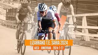 LIZARRAKO TXIRRINDULARI ELKARTEA SARIA 2024 | AIEGI | JUNIORRAK