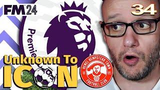 WELCOME TO THE PREMIER LEAGUE | Part 34 | HEMEL HEMPSTEAD | Unknown to Icon FM24