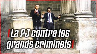 Les grandes affaires de la police judiciaire