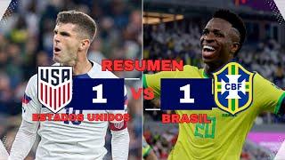 Brasil vs Estados Unidos | Resumen y Goles