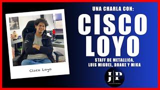 ¿QUÉ ES LA MÚSICA? #62 - Cisco loyo | Mi trabajo como técnico con LUIS MIGUEL | METALLICA | DRAKE