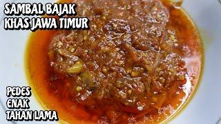 RESEP SAMBAL BAJAK KHAS JAWA TIMUR • PEDES TAHAN LAMA BIKIN NAGIH