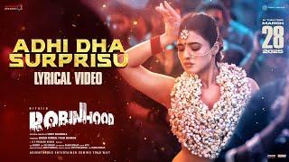 Adhi Dha Surprisu Lyric | Robinhood | Nithiin, Sreeleela, Ketika Sharma, Venky Kudumula, GV Prakash