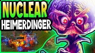 Is Nuclear Heimerdinger enough?