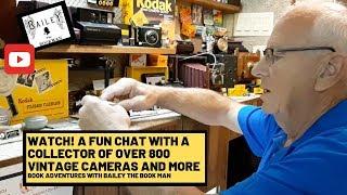 Watch! A fun chat with a collector of over 800 vintage cameras and more