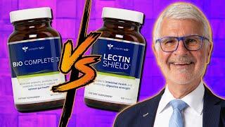 Lectin Shield Vs Bio Complete 3  | Ask Dr. Gundry