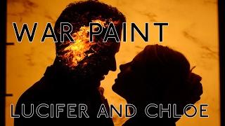 Lucifer and Chloe: "War Paint"