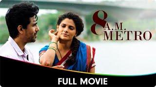 8 A.M. Metro - Hindi Full Movie - Gulshan Devaiah, Saiyami Kher, Kalpika Ganesh, Umesh Kamat