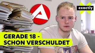 Schuldenfalle Jobcenter - warum Jugendliche mit 18 schon pleite sind | Doku | exactly