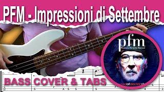 PFM - Impressioni di Settembre (Bass Cover) + TABS