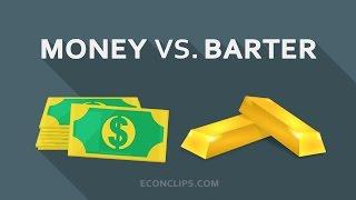  Money vs. Barter | Characteristics of Money