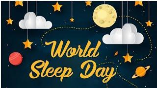 World Sleep Day 2021 || Speech on World Sleep Day || When and why is World Sleep Day celebrated