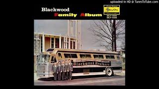 The Family Album LP - The Blackwood Brothers Quartet (1964) [Full Album]