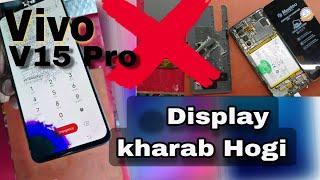 VIVO V15 PRO  DISPLAY PROBLEM || VIVO V15 PRO SCREEN/DISPLAY + FOLDER REPLACEMENT