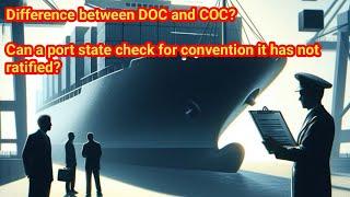 What is the difference between DOC and COC? Can a port check for convention it has not ratified?