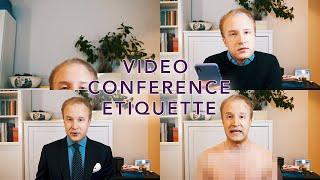 Video conference etiquette