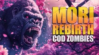 MORI REBIRTH ZOMBIES...Call of Duty Zombies