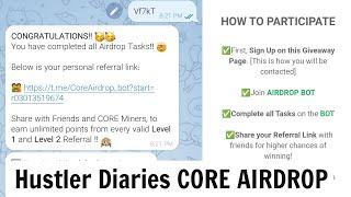 How to Participate in the Hustler Diaries CORE Giveaway Airdrop (Full Tutorial + Disclaimer)