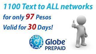 Globe Bug for Prepaid Subscribers 97Pesos only 1100 txt to all networks