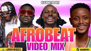 NAIJA AFROBEAT VIDEO MIX/DJ LIGHTER/REMA/PSQUARE/ASAKE/ZLATAN/ADEKULE GOLD