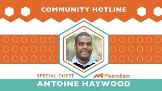 Antoine Haywood on Community Hotline