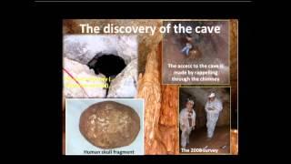 "Manot Cave, Israel: Looking for Our Beginnings"