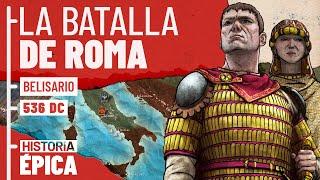 Belisario: La Batalla de Roma