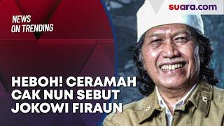 Cak Nun 'Menikmati' Perihnya Dihujat Usai Ceramah soal Jokowi Firaun Viral