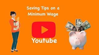 7 Smart Money Saving Tips for Minimum Wage