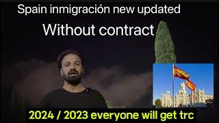 Spain immigration new updates / Spain immigration complete process / Spain immigration 2025