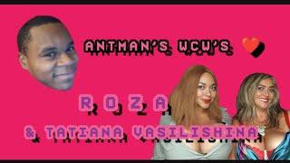 Roza Vasilishina (ft. Tatiana Vasilishina) | Antman's WCW'S ️